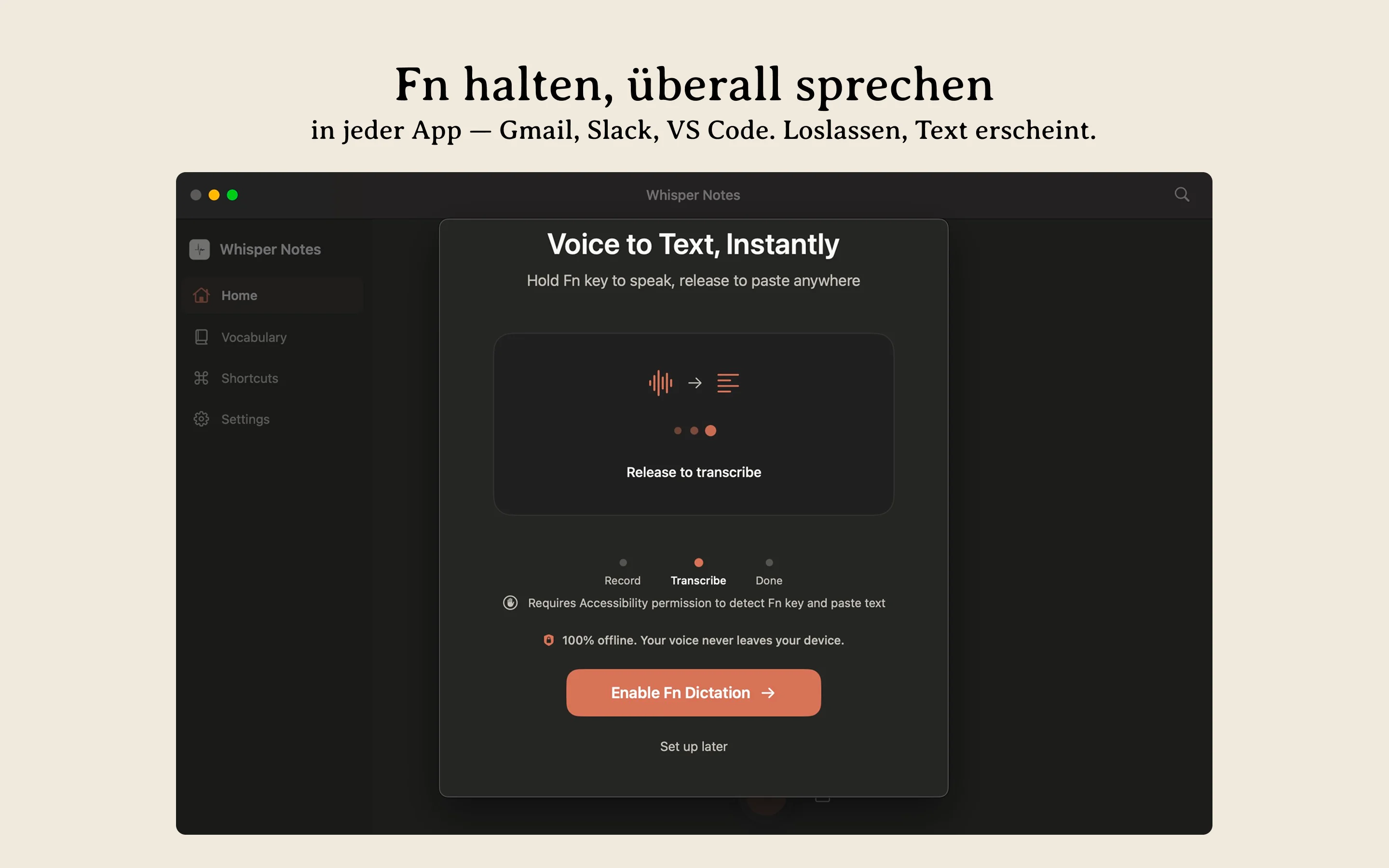 Whisper Notes Mac Offline-Spracheingabe — Fn gedrückt halten zum Diktieren in jeder App