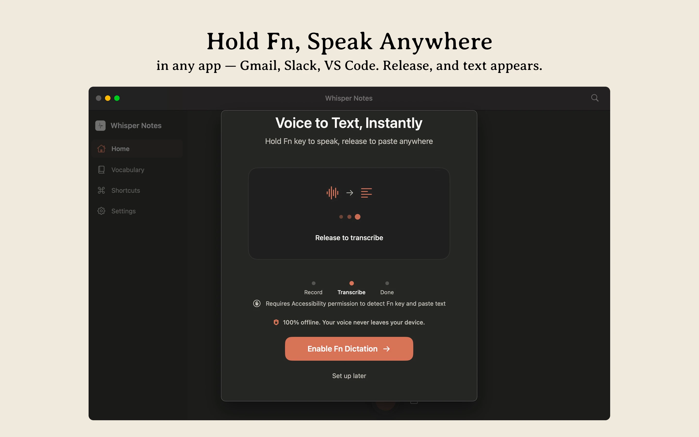 Whisper Notes Mac অফলাইন ভয়েস টাইপিং — যেকোনো অ্যাপে ডিক্টেট করতে Fn চেপে ধরুন